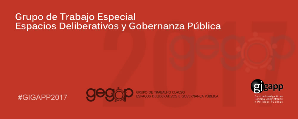 2017-11 Grupo Especial: Espacios deliberativos, Gobernanza y Gestión Políticas públicas. 